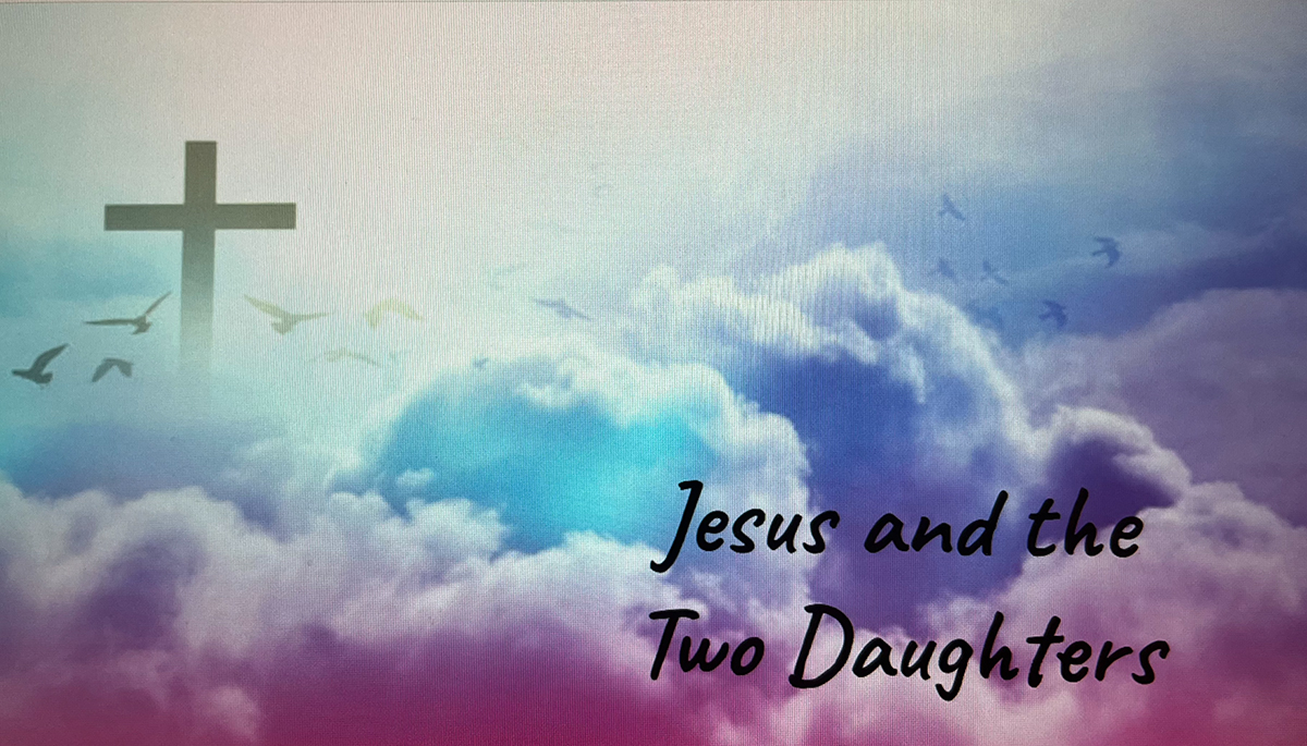 Jesus And The Two Daughters
